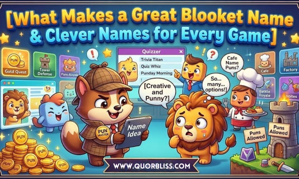 What Makes a Great Blooket Name