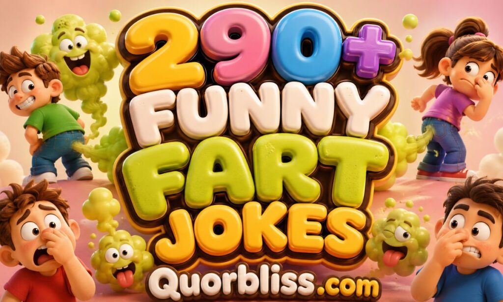 290+ Funny Fart Jokes