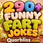 290+ Funny Fart Jokes