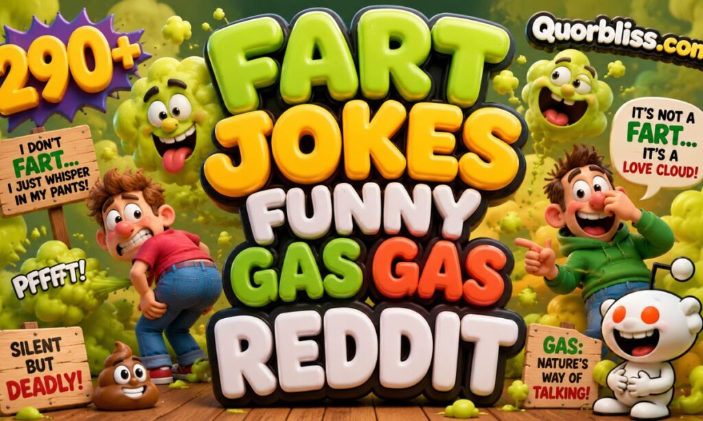 Fart Jokes Funny Gas Gas Reddit
