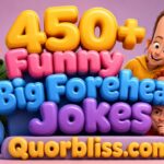 Funny Big Forehead