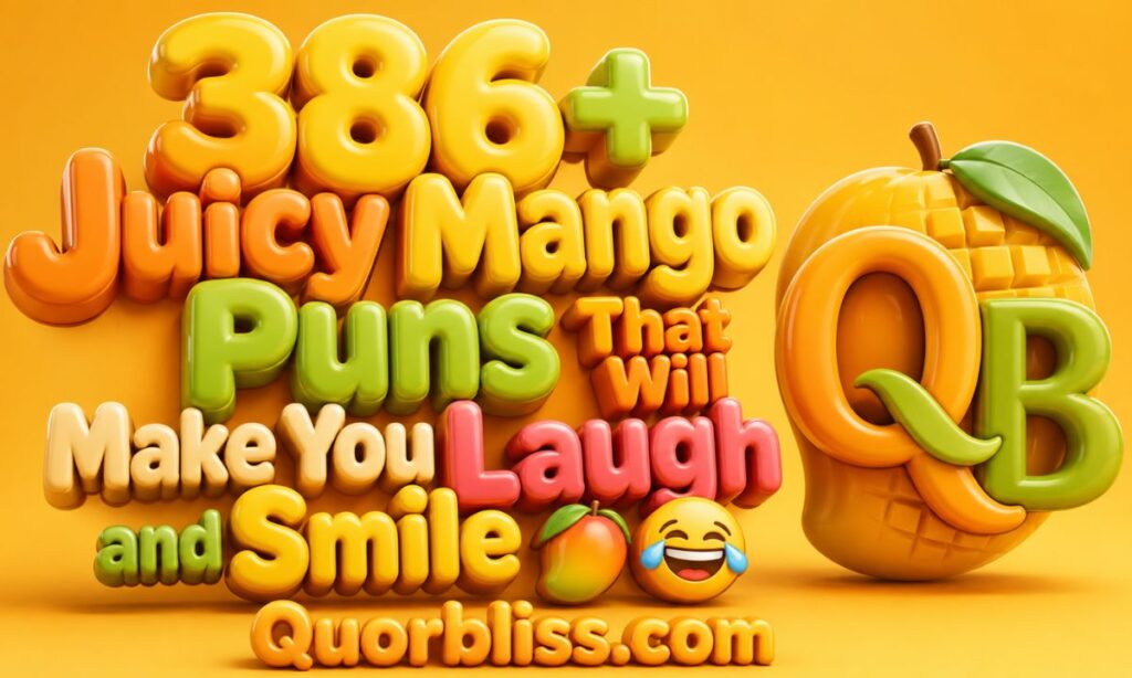 _juicy mango puns