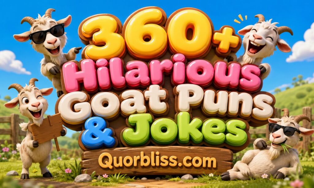 360+ Hilarious Goat Puns & Jokes