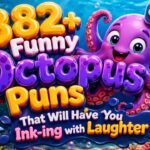 382+ Funny Octopus Puns