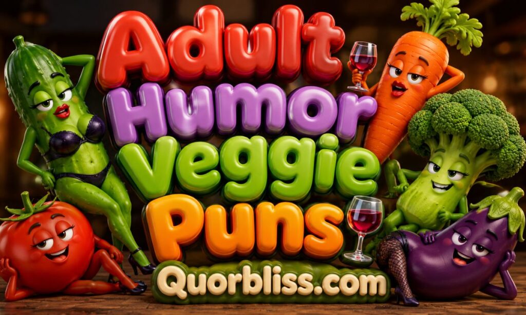 Adult Humor Veggie Puns 🍷
