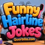 Funny Hairline Jokes