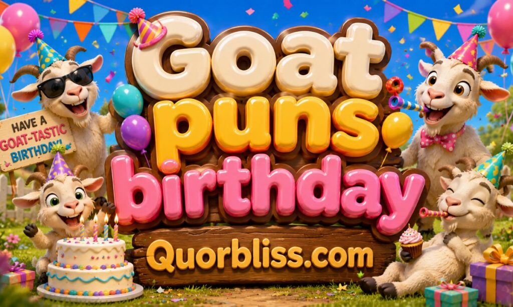 Goat puns birthday