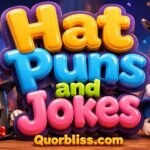 Hat Puns and Jokes