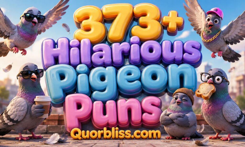 Hilarious Pigeon Puns