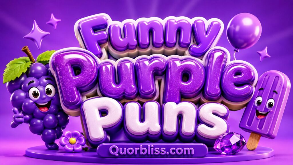 Seriously Funny Purple Puns