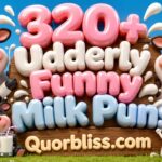 Udderly Funny Milk Puns
