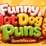 Funny Hot Dog Puns